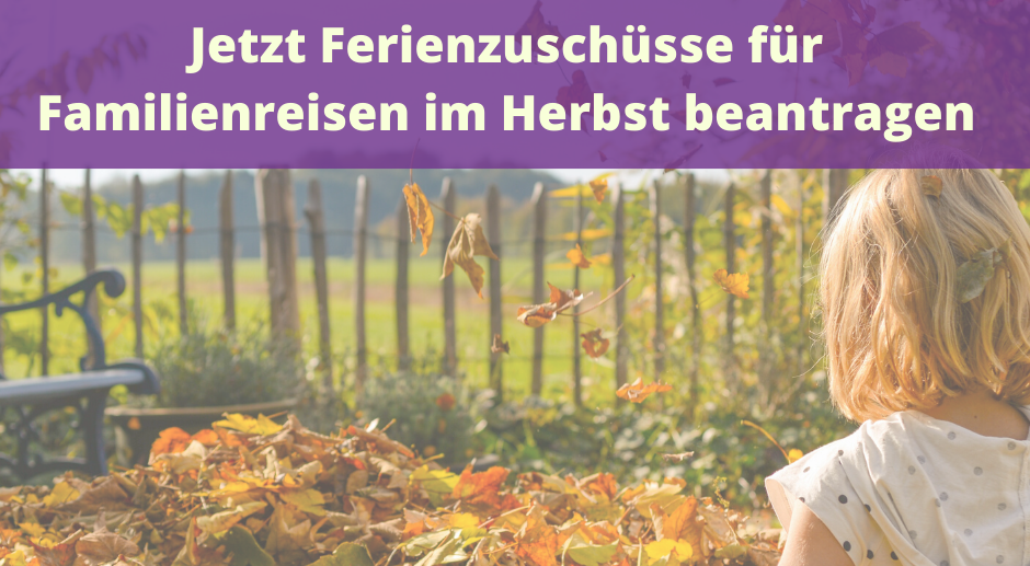 Ferienzuschüsse für Familienreisen