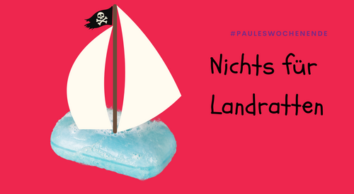 Ein Seifenschiffchen mit der Aufschrift "Nichts für Landratten"