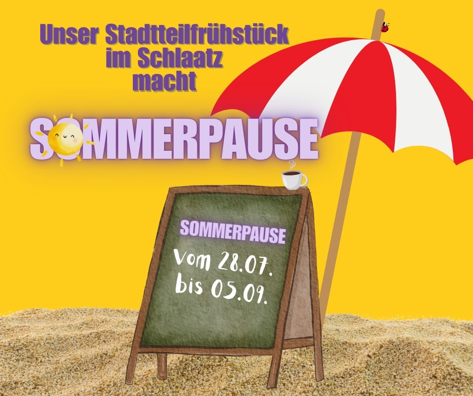 Grafik mit gelbem Hintergrund, Sonnenschirm und Sand. Eine kleine Tafel zeigt den Hinweis „Sommerpause vom 15.07. bis 11.08.“.